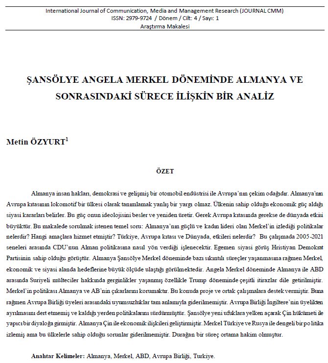 ŞANSÖLYE ANGELA MERKEL DÖNEMİNDE ALMANYA VE SONRASINDAKİ SÜRECE İLİŞKİN BİR ANALİZ