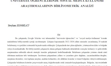 Üniversite Öğrencilerinde Sosyal Medya Kullanımı Araştırmalarının Bibliyometrik Analizi